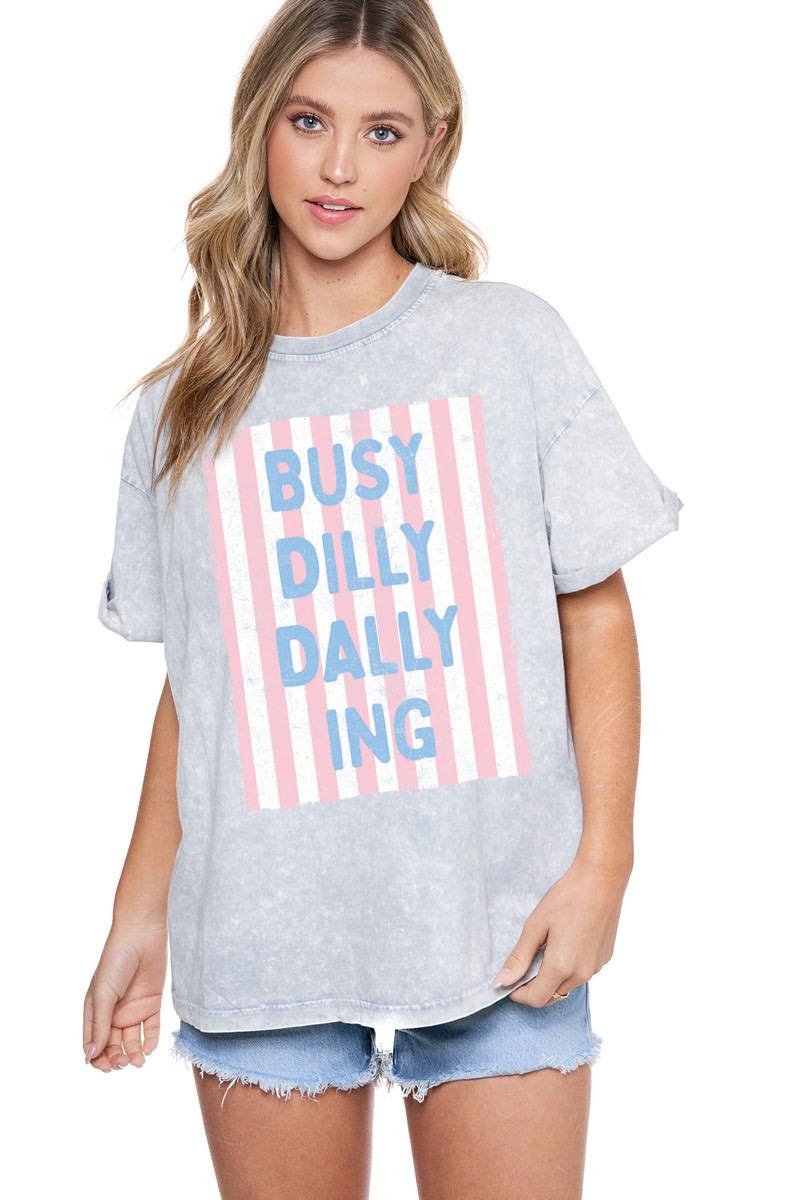 Dilly Dally Graphic Tee
